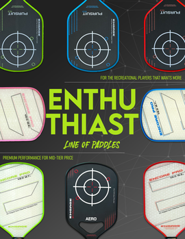 Engage's New Enthusiast Line of Paddles