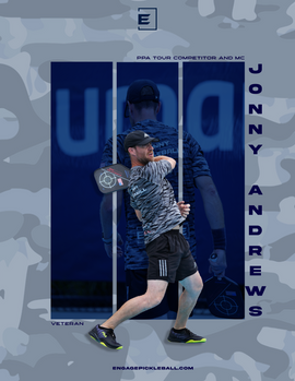 Jonny Andrews: From Military Service to Pickleball Pioneer with Engage Pickleball