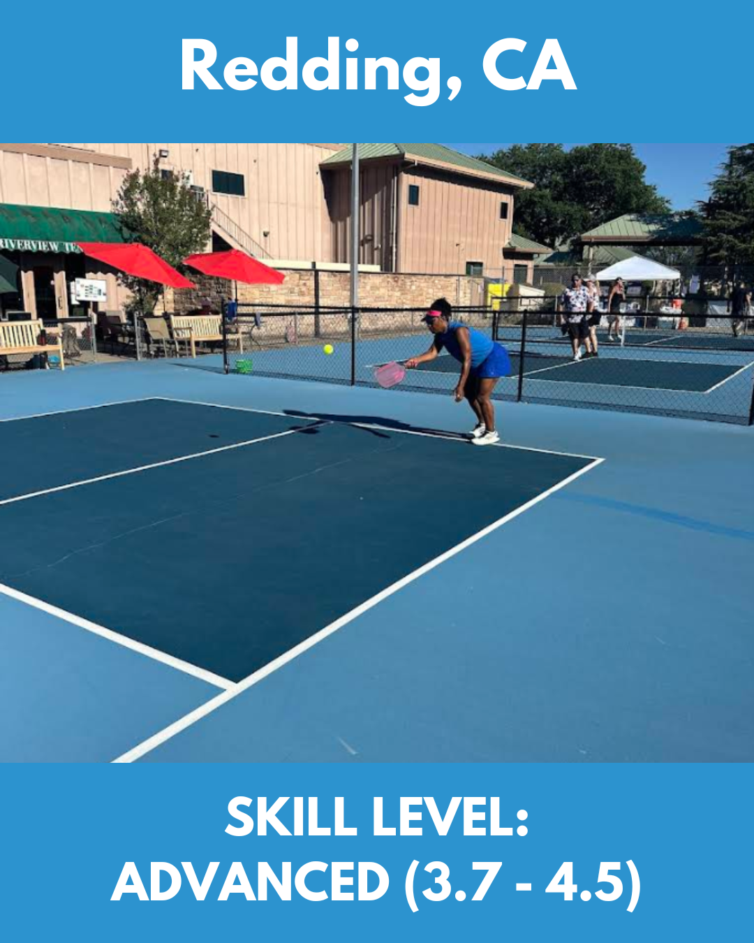 Oct 31-Nov 1, 2026 (Redding, CA)   Skill levels 3.7-4.5 (Advanced)