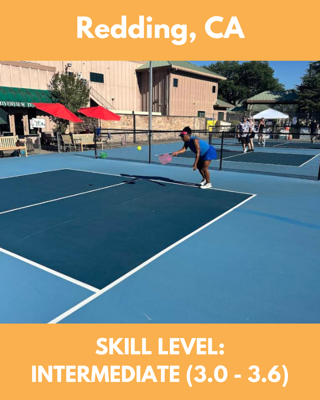 Oct 31-Nov 1, 2026 (Redding, CA)   Skill levels 3.0-3.6 (Intermediate)